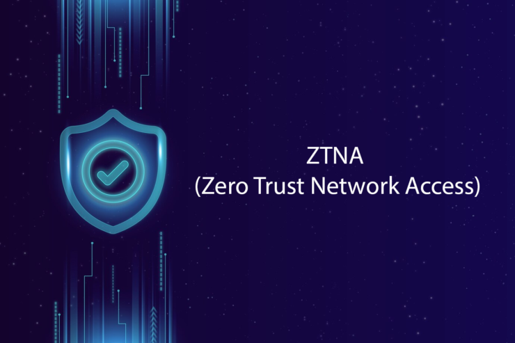 Zero Trust Network Access